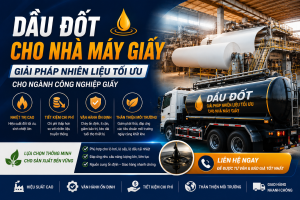 Dầu đốt cho nhà máy giấy